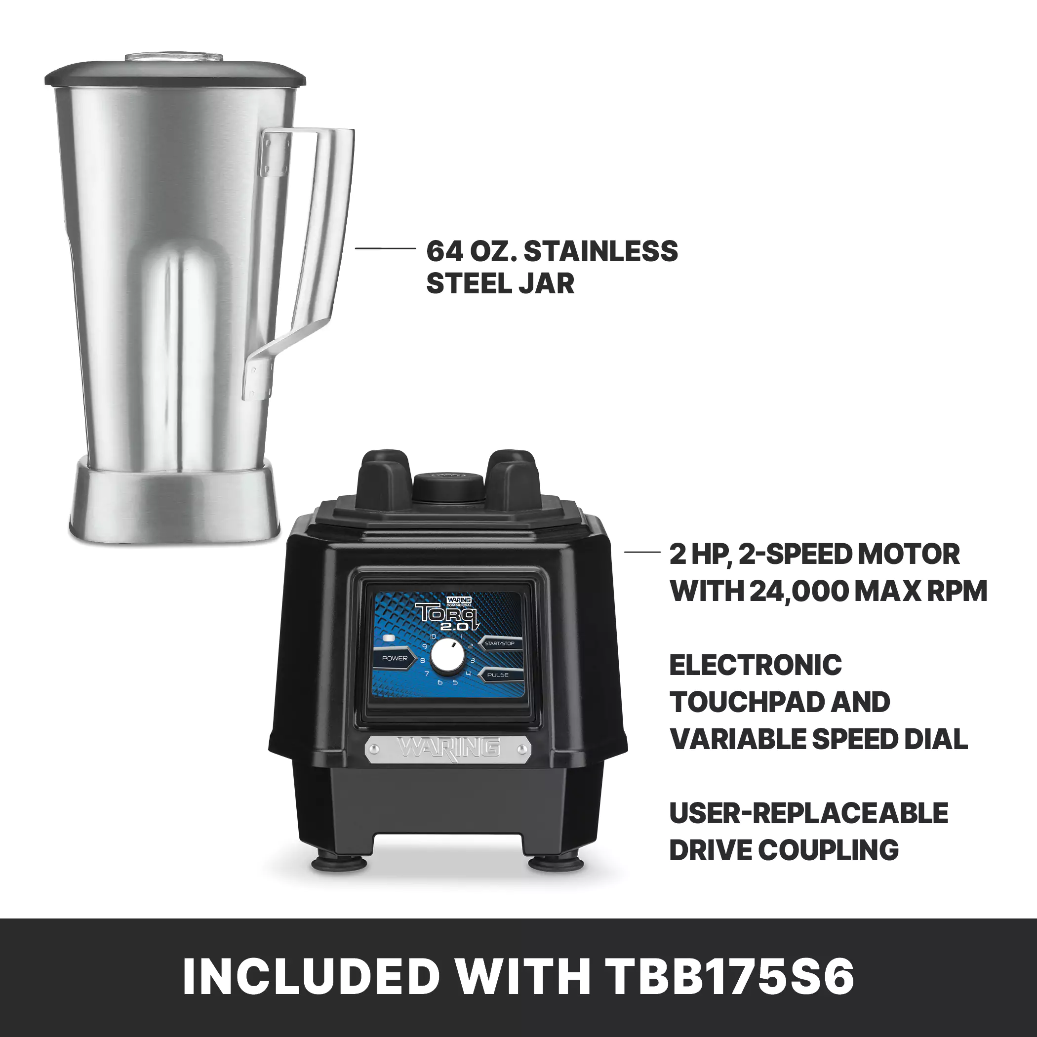 Torq 2.0 Blender with Electronic Touchpad and Variable Speed Control Dial with 64 oz. Stainless Steel Jar